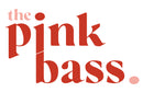 The Pink Bass